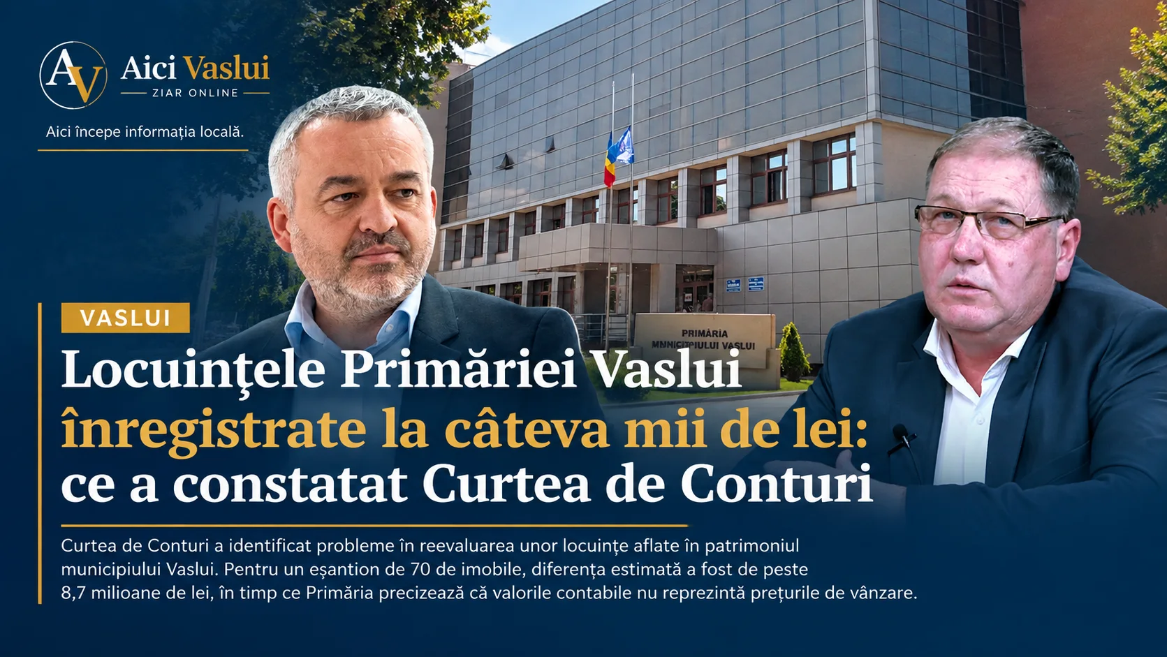 Locuințele Primăriei Vaslui înregistrate la câteva mii de lei: ce a constatat Curtea de Conturi